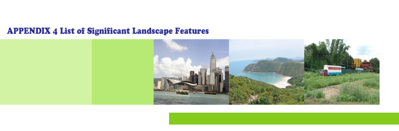 APPENDIX 4	List of Significant Landscape Features