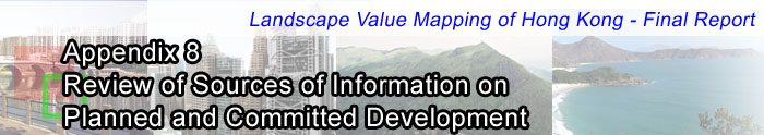 APPENDIX 8 - REVIEW OF SOURCES OF INFORMATION ON PLANNED AND COMMITTED DEVELOPMENT