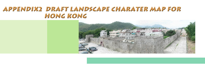 APPENDIX2 DRAFT LANDSCAPE CHARATER MAP FOR HONG KONG